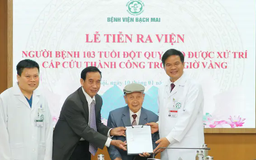 Bệnh viện Bạch Mai cứu sống bệnh nhân đột quỵ 103 tuổi