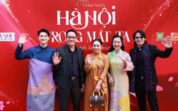 Dàn sao hội tụ Gala chào Xuân 'Hà Nội trong mắt ta'