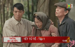 'Tết Tử Tế' - Tập 1: Hộ nghèo