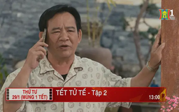 'Tết tử tế' - Tập 2: Đe doạ