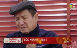 'Lộc Xuân 4' - Tập 4: Sáng tỏ
