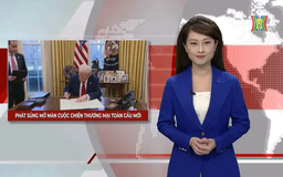 Phát súng mở màn cuộc chiến thương mại toàn cầu mới | Nhìn ra thế giới | 03/02/2025