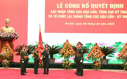 Sáp nhập Tổng cục Hậu cần và Tổng cục Kỹ thuật