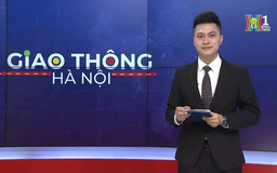 Giao thông Hà Nội | 10/02/2025