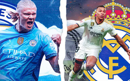 Trước trận 'đại chiến' Man City vs Real Madrid tại Champions League