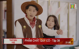 'Phẩm chất quý cô' - Tập 38: Bất ngờ