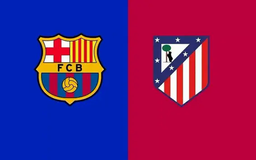 Thông tin 'nóng' trước trận Barcelona gặp Atletico Madrid