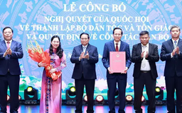 Thành lập Bộ Dân tộc và Tôn giáo