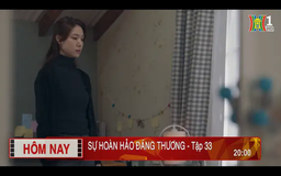 'Sự hoàn hảo đáng thương' - Tập 33: Kẻ thứ ba