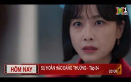 'Sự hoàn hảo đáng thương' - Tập 34: Biện minh