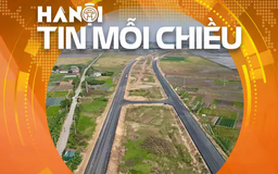 Hà Nội chốt thời điểm hoàn thành đường Vành đai 4 | Hà Nội tin mỗi chiều