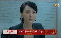 'Chuyện phu thê' - Tập 33: Quyết tâm