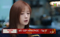 'Bắt gặp hạnh phúc' - Tập 37: Níu kéo