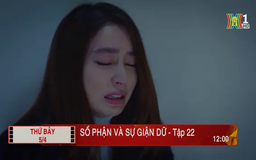 'Số phận và sự giận dữ' - Tập 22: Lấy lòng