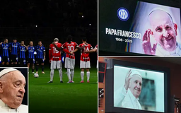 Trận derby thành Milan tri ân Giáo hoàng Francis