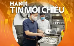 Hà Nội sẽ kiểm tra thường xuyên các bếp ăn tập thể | Hà Nội tin mỗi chiều