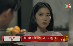 'Lời hứa của tình yêu' - Tập 30: Từ bỏ