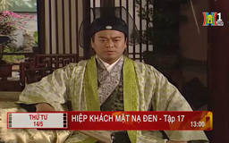 'Hiệp khách mặt nạ đen' - Tập 17: Ra lệnh