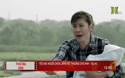 'Yêu em, người chữa lành vết thương cho anh' - Tập 40: Tai nạn