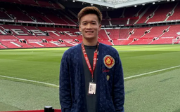 Hoàng Đức 'cập bến' Old Trafford