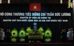 Cử hành trọng thể Lễ Quốc tang nguyên Chủ tịch nước Trần Đức Lương