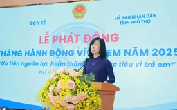 Ưu tiên nguồn lực hoàn thành các mục tiêu vì trẻ em
