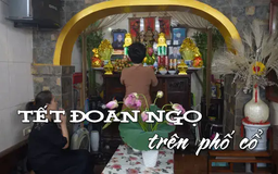Tết Đoan Ngọ ở phố cổ | Nhịp sống Hà Nội | 31/05/2025