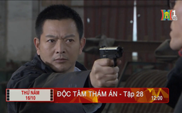 'Độc tâm thám án' - Tập 28: Lộ diện