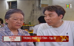 'Trong pháp có tình' - Tập 25