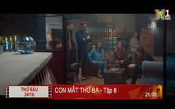 'Con mắt thứ ba' - Tập 8: Bắt cóc
