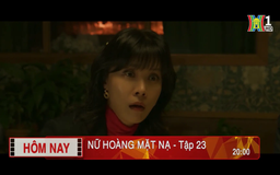 'Nữ hoàng mặt nạ' - Tập 23