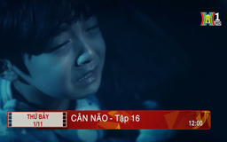 'Cân não' - Tập 16