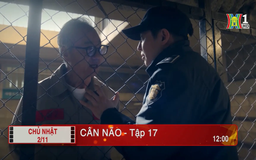 'Cân não' - Tập 17: Thao túng