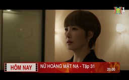 'Nữ hoàng mặt nạ' - Tập 31: Vạch mặt