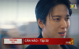 'Cân não' - Tập 22: Trả thù