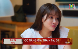 'Cô nàng giả trai' - Tập 36