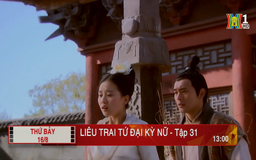'Liêu trai tứ đại kỳ nữ' - Tập 31: Sâu đậm