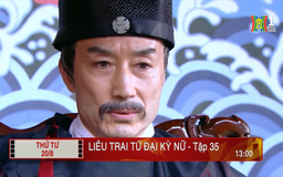 'Liêu trai tứ đại kỳ nữ' - Tập 35: Phạm tội
