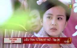 'Liêu trai tứ đại kỳ nữ' - Tập 36: Báo thù
