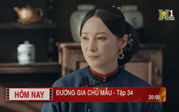 'Đương gia chủ mẫu' - Tập 34: Hoà ly