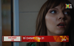 'Bí danh' - Tập 31: Đe doạ
