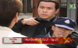 'Truyền kỳ Vệ Tư Lý' - Tập 27: Cái bẫy