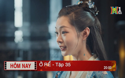 'Ở rể' - Tập 35: Hoà li
