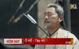 'Ở rể' - Tập 40: Tha tội