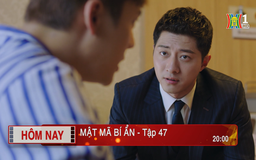 'Mật mã bí ẩn' - Tập 47