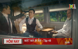 'Mật mã bí ẩn' - Tập 48