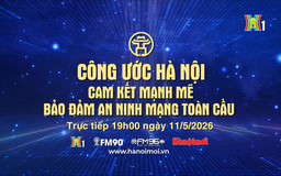 Đón xem Chương trình Thời sự: 'Công ước Hà Nội: Cam kết mạnh mẽ bảo đảm an ninh mạng toàn cầu'