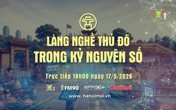 Đón xem Chương trình Thời sự: 'Làng nghề Thủ đô trong kỷ nguyên số'