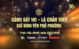 Đón xem Chương trình Thời sự: 'Lực lượng 141 - Lá chắn thép giữ bình yên phố phường'
