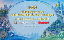 Đón xem 'Hà Nội chuyển động' ngày 13/7: "Giảm ùn tắc giao thông: Từ xử lý điểm nóng đến quản trị chủ động"